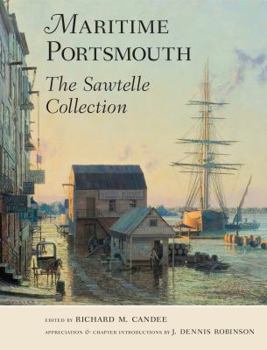 Maritime Portsmouth: The Sawtelle Collection