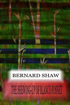 The Shewing-up of Blanco Posnet
