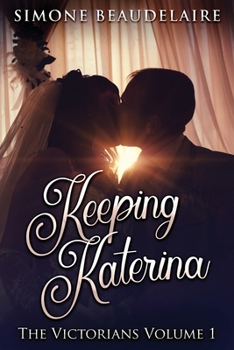 Paperback Keeping Katerina [Large Print] Book