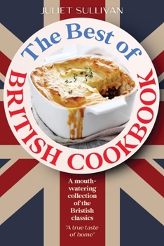 Paperback Best of British Cookery Book: Collection of classic British recipes Book