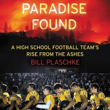 Audio CD Paradise Found Lib/E: A High School Football Team's Rise from the Ashes Book