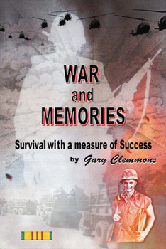 Paperback War and Memories: Survival with a Measure of Success Book