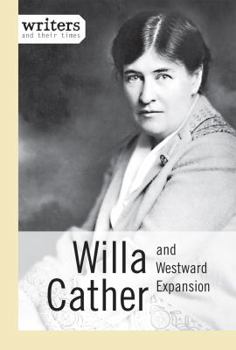 Hardcover Willa Cather and Westward Expansion Book