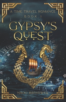 Gypsy's Quest - Book #1 of the Gypsy