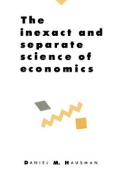 Printed Access Code The Inexact and Separate Science of Economics Book