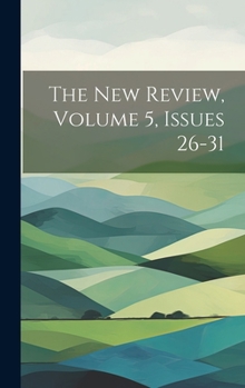 Hardcover The New Review, Volume 5, Issues 26-31 Book