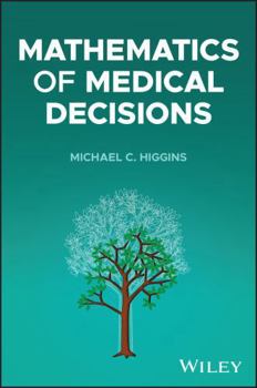 Paperback Mathematics of Medical Decisions Book