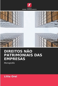 Direitos Não Patrimoniais Das Empresas (Portuguese Edition)