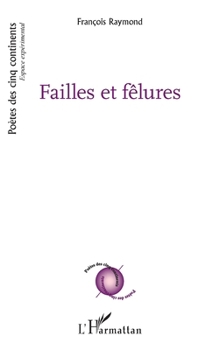 Paperback Failles et fêlures [French] Book