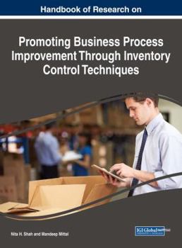 Hardcover Handbook of Research on Promoting Business Process Improvement Through Inventory Control Techniques Book