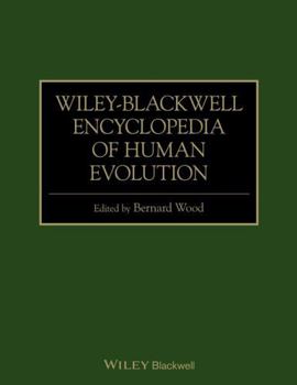 Paperback Wiley-Blackwell Encyclopedia of Human Evolution Book