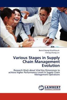 Paperback Various Stages in Supply Chain Management Evolution Book