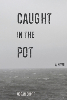 Paperback Caught in the Pot Book