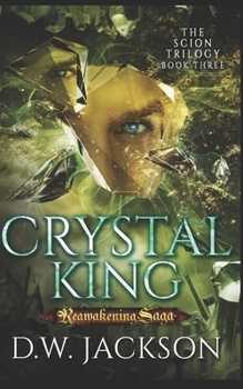 Paperback Crystal King: Reawakening Saga Book