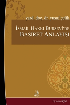 Paperback İsmail Hakkı Bursevi's Understanding of Clairvoyance [Turkish] Book