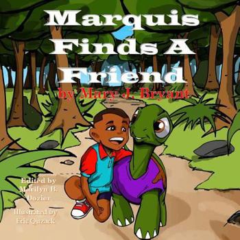 Paperback Marquis Finds a Friend Book