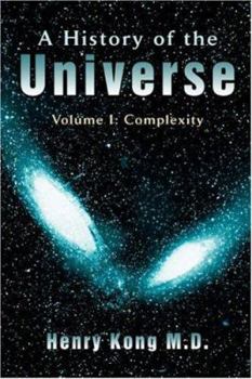 Paperback A History of the Universe: Volume I: Complexity Book