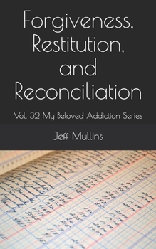 Paperback Forgiveness, Restitution, and Reconciliation Book