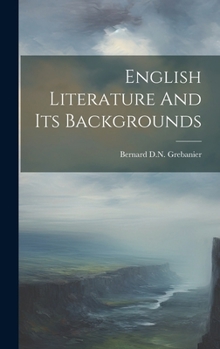 Hardcover English Literature And Its Backgrounds Book