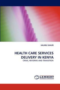 Paperback Health Care Services Delivery in Kenya Book