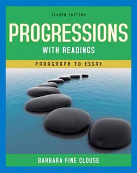 Paperback Progressions with Readings: Paragraph to Essay Book