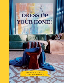 Paperback Dress Up Your Home! Book