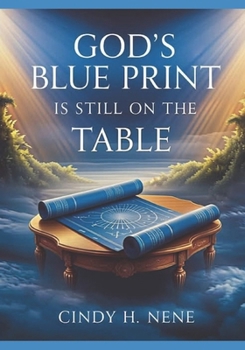 Paperback God's Blue Print Is Still on the Table Book