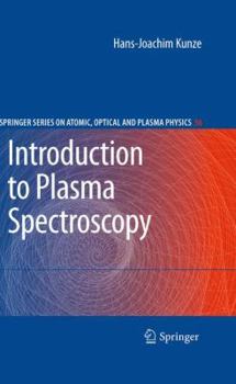 Hardcover Introduction to Plasma Spectroscopy Book