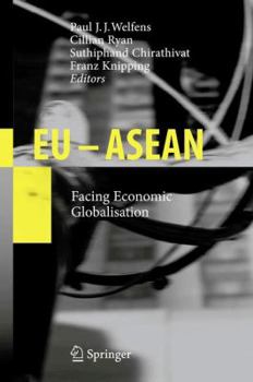 Paperback EU - ASEAN: Facing Economic Globalisation Book