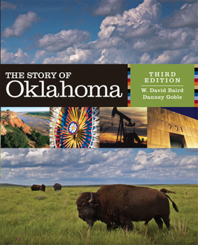 Hardcover The Story of Oklahoma, Third Edition Book