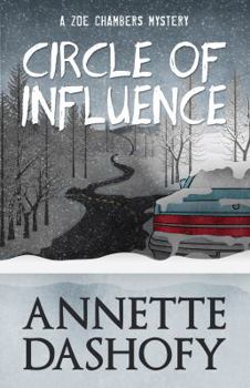 Circle of Influence - Book #1 of the Zoe Chambers Mysteries