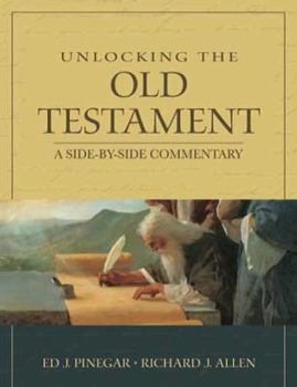 Paperback Unlocking the Old Testament: A Side by Side Commentary Book