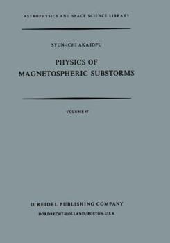 Paperback Physics of Magnetospheric Substorms Book