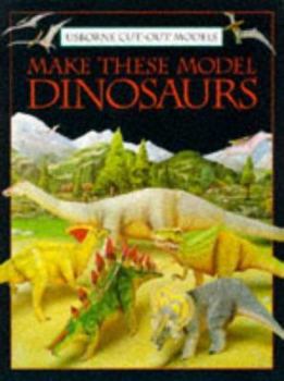 Paperback Make These Model Dinosaurs Book