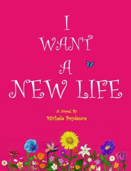 Paperback I Want A New Life Book