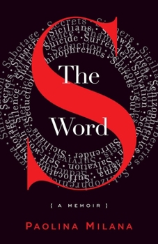 Paperback The S Word: A Memoir about Secrets Book