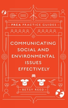 Hardcover Communicating Social and Environmental Issues Effectively Book