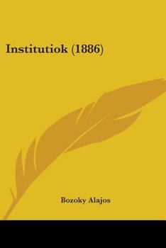 Paperback Institutiok (1886) Book