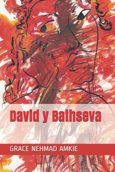 Paperback David y Bathseva [Spanish] Book