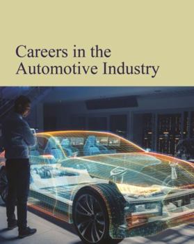 Hardcover Careers in the Automotive Industry: Print Purchase Includes Free Online Access Book