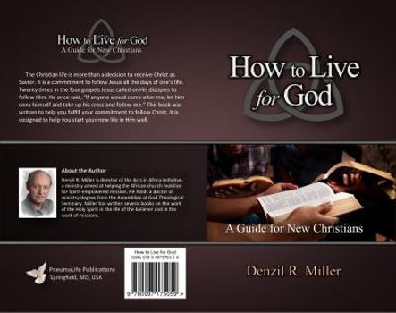 Paperback How to Live for God: A Guide for New Christians Book