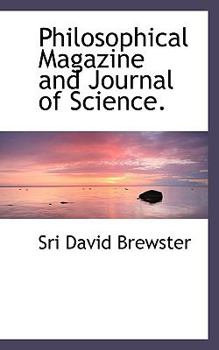 Paperback Philosophical Magazine and Journal of Science. Book