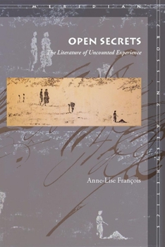 Paperback Open Secrets: The Literature of Uncounted Experience Book