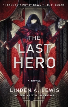 The Last Hero - Book #3 of the First Sister Trilogy