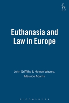 Hardcover Euthanasia and Law in Europe Book