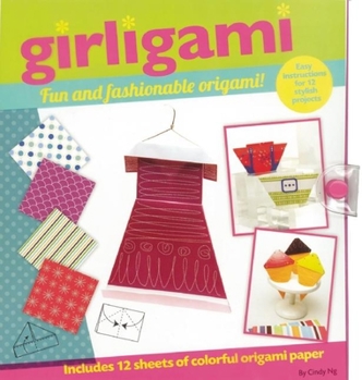 Spiral-bound Girligami: Fun and Fashionable Origami! Book