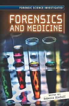 Forensics and Medicine - Book  of the Forensic Science Investigated