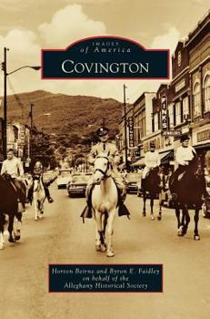 Covington - Book  of the Images of America: Virginia