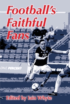 Paperback Football's Faithful Fans Book
