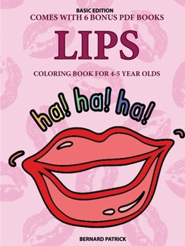 Paperback Coloring Book for 4-5 Year Olds (Lips) Book